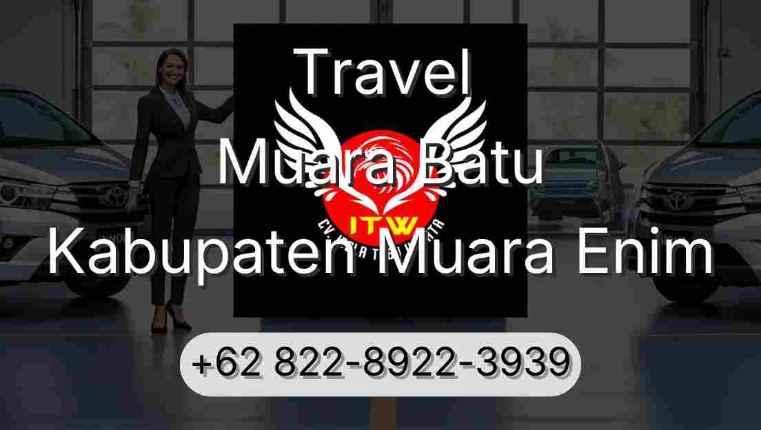 Travel Muara Batu Kabupaten Muara Enim