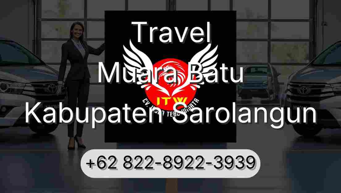 Travel Muara Batu Kabupaten Sarolangun
