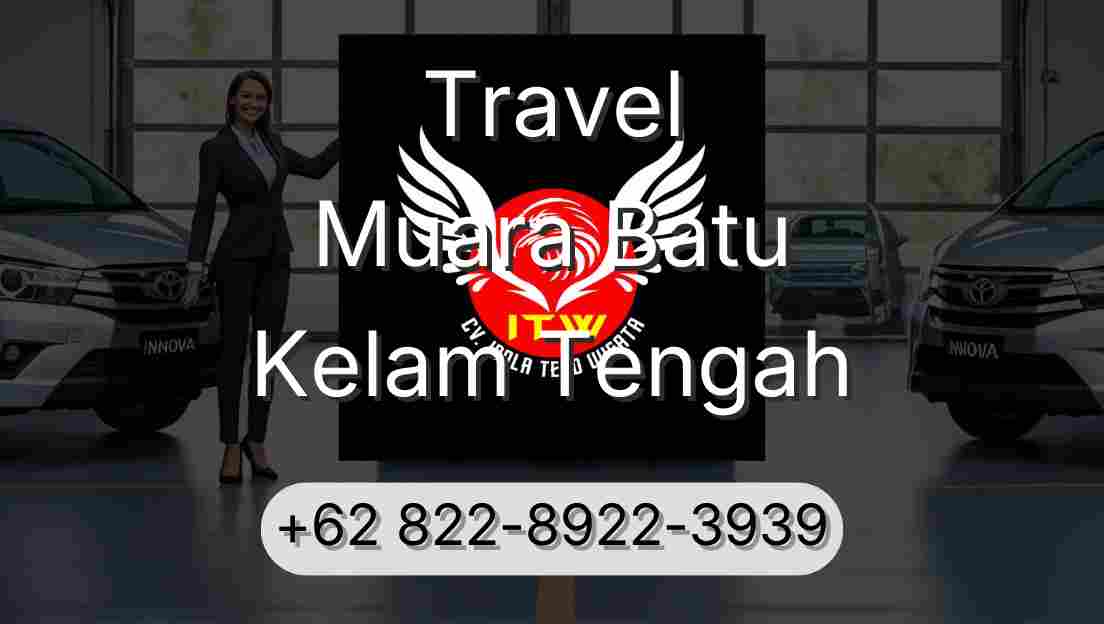 Travel Muara Batu Kelam Tengah