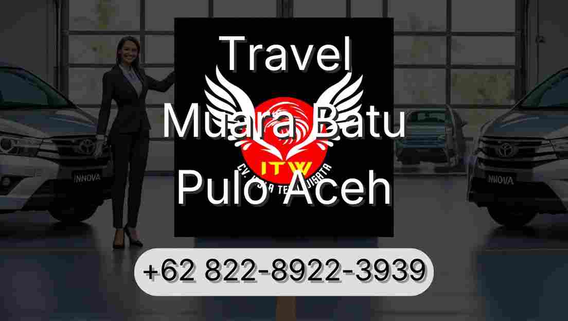 Travel Muara Batu Pulo Aceh