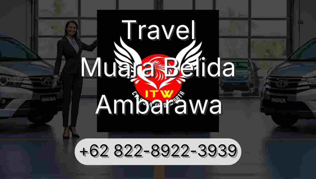 Travel Muara Belida Ambarawa