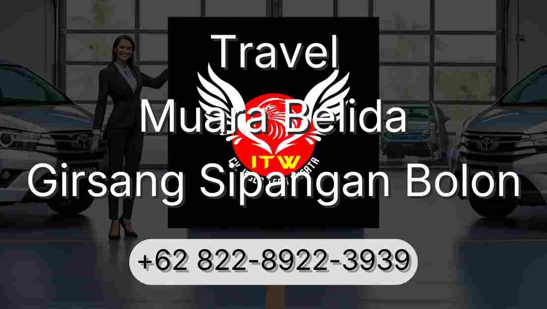 Travel Muara Belida Girsang Sipangan Bolon