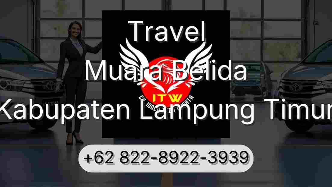 Travel Muara Belida Kabupaten Lampung Timur
