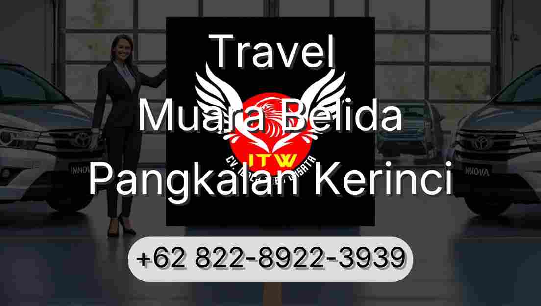 Travel Muara Belida Pangkalan Kerinci
