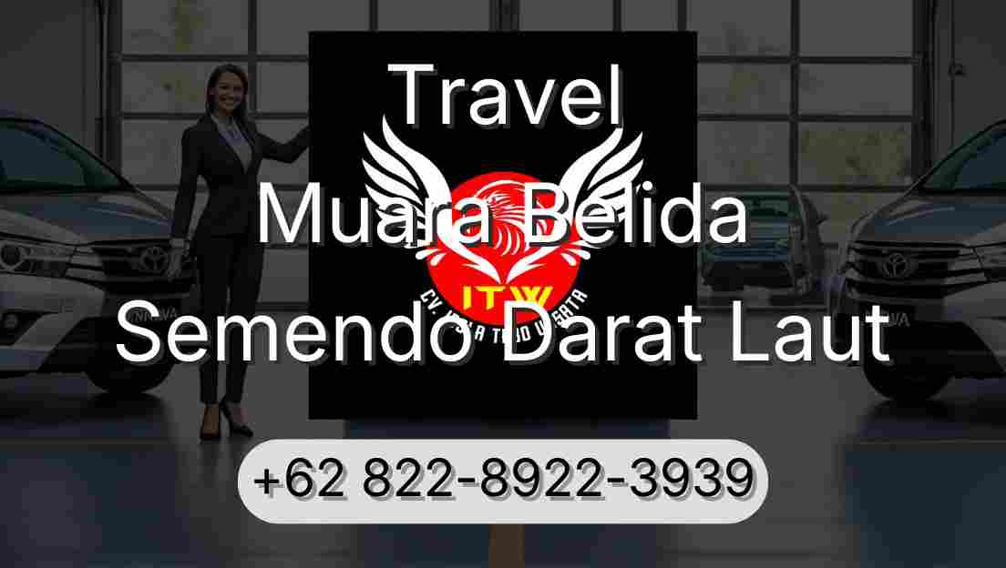 Travel Muara Belida Semendo Darat Laut