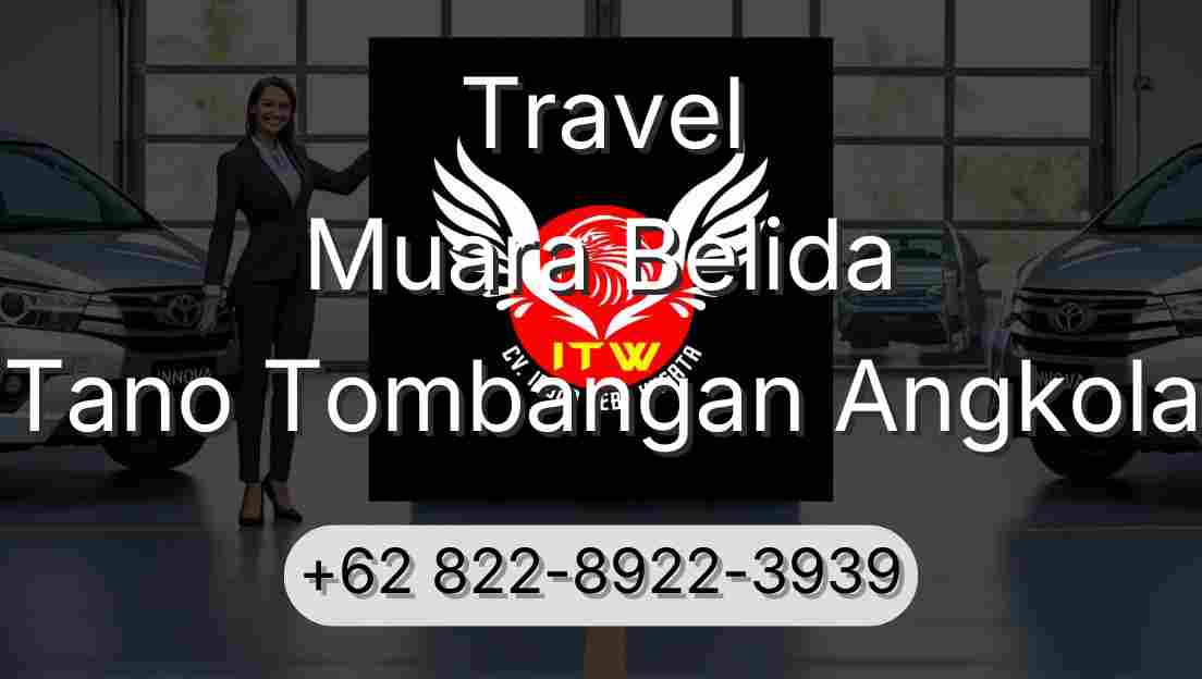 Travel Muara Belida Tano Tombangan Angkola