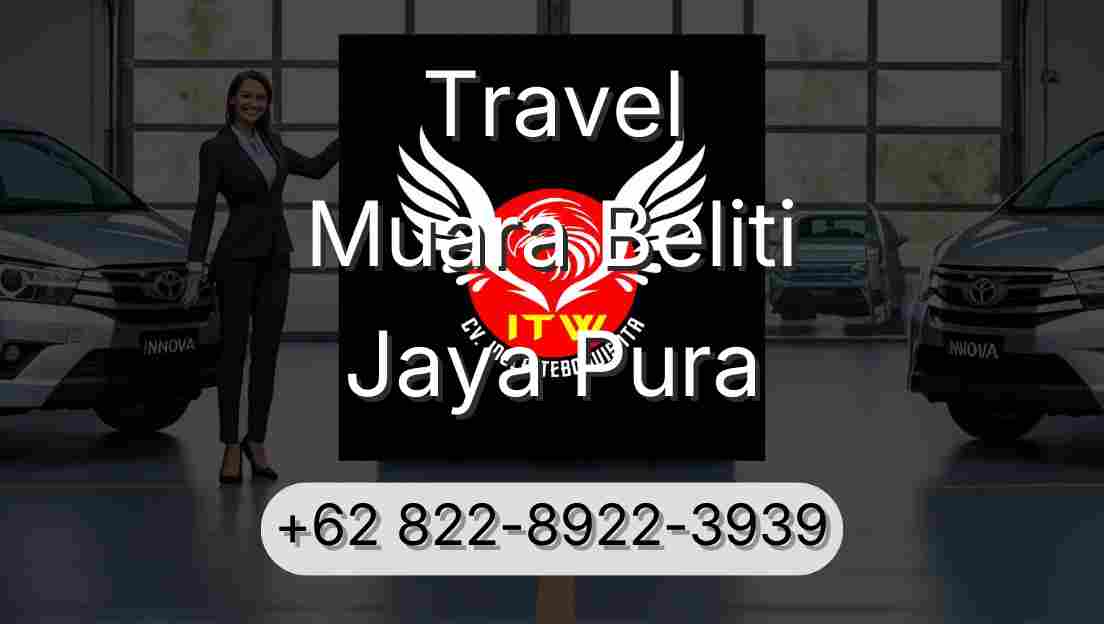 Travel Muara Beliti Jaya Pura
