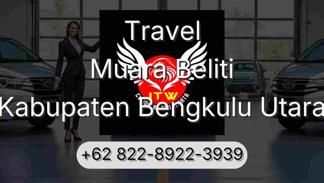 Travel Muara Beliti Kabupaten Bengkulu Utara
