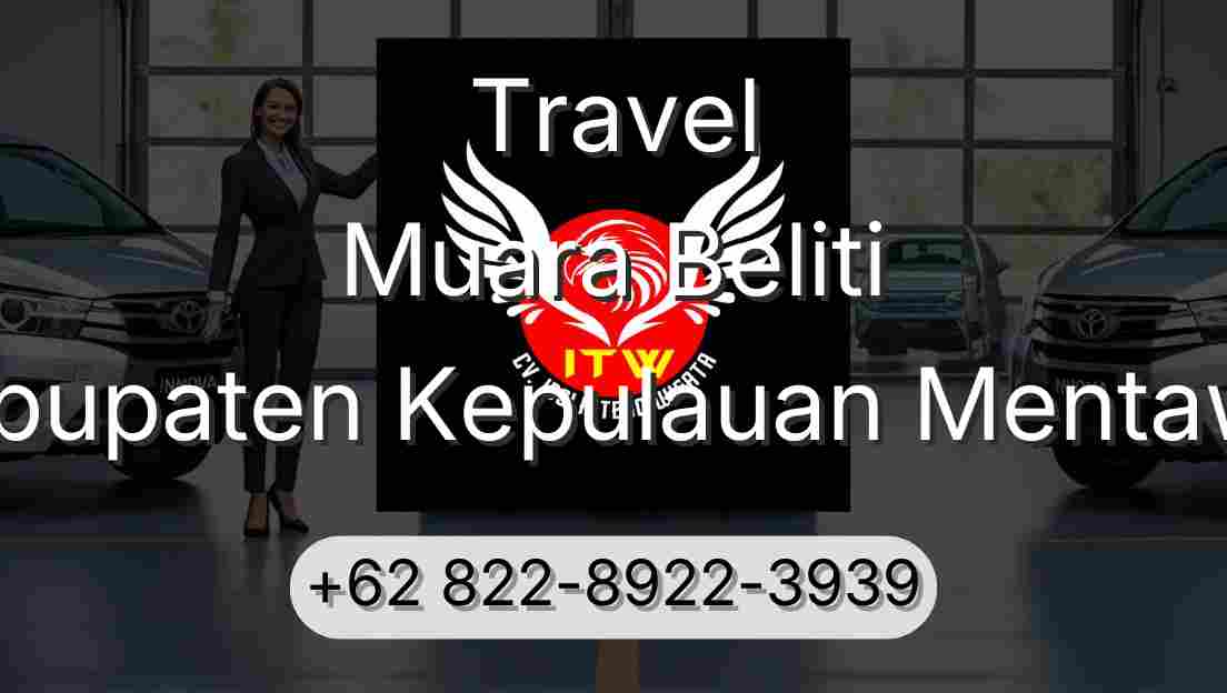 Travel Muara Beliti Kabupaten Kepulauan Mentawai