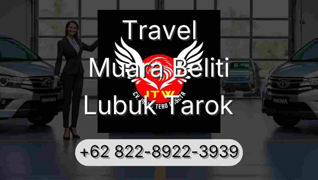 Travel Muara Beliti Lubuk Tarok