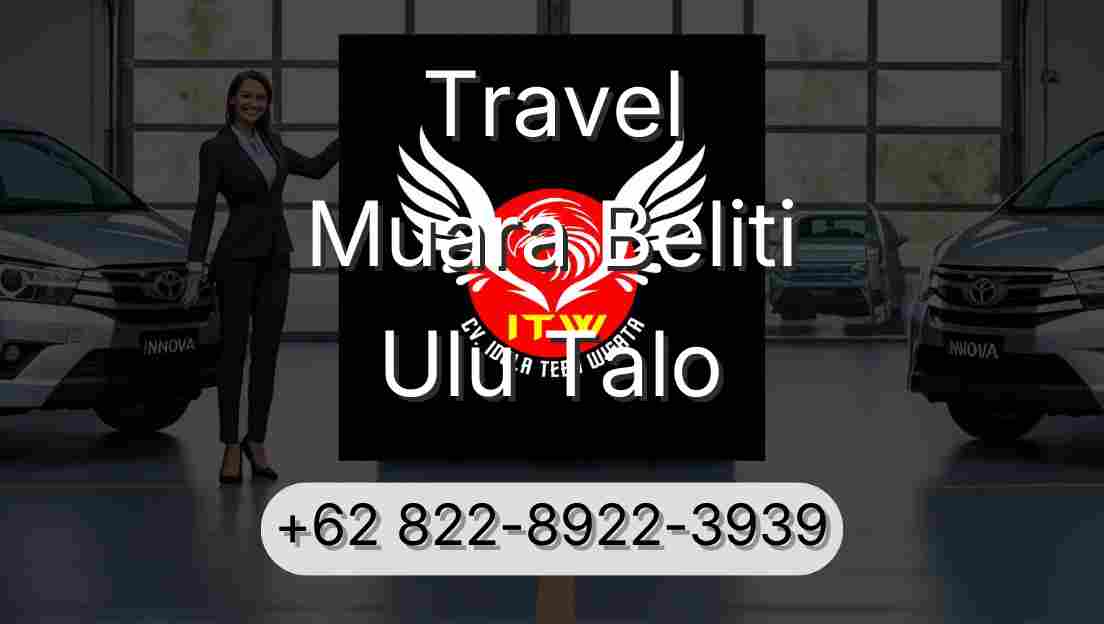 Travel Muara Beliti Ulu Talo