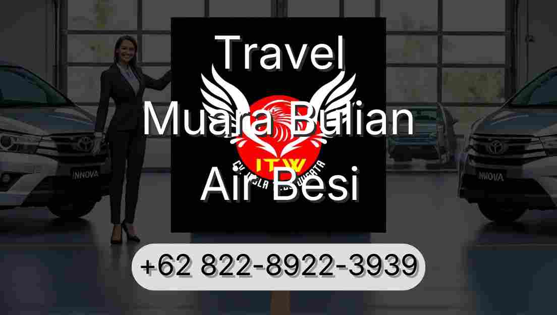 Travel Muara Bulian Air Besi