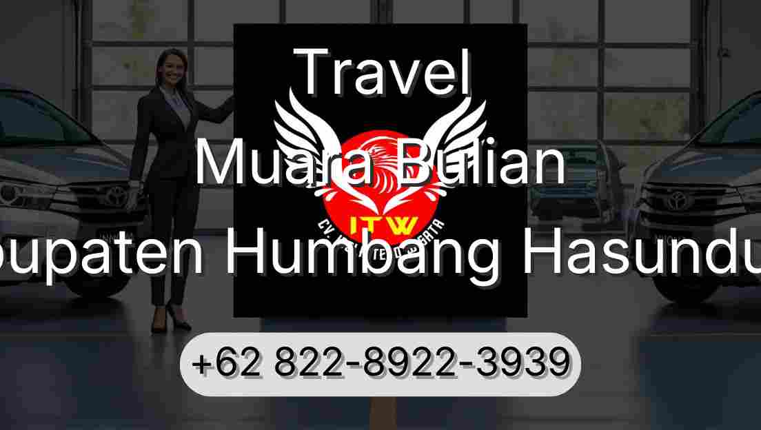 Travel Muara Bulian Kabupaten Humbang Hasundutan
