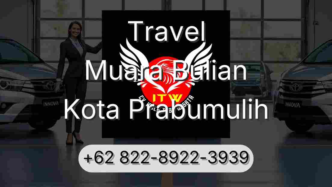 Travel Muara Bulian Kota Prabumulih