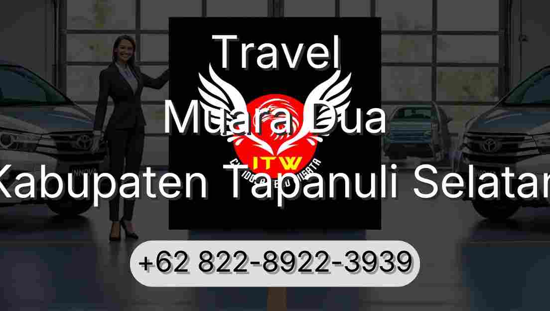 Travel Muara Dua Kabupaten Tapanuli Selatan