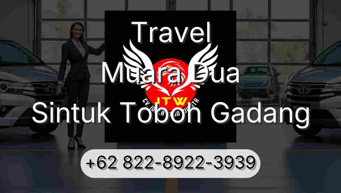 Travel Muara Dua Sintuk Toboh Gadang