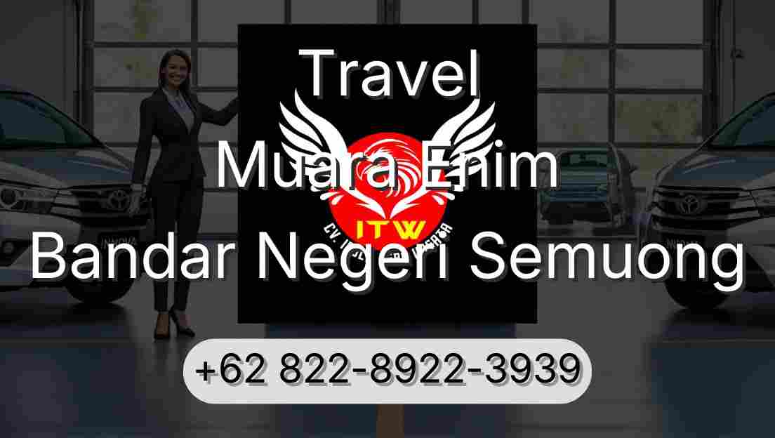 Travel Muara Enim Bandar Negeri Semuong
