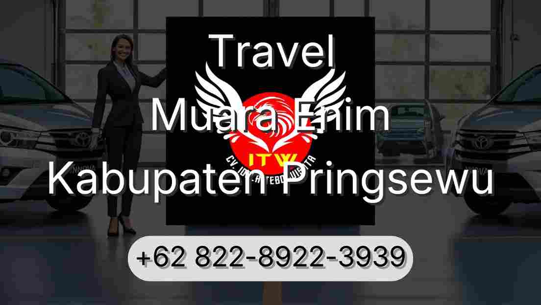 Travel Muara Enim Kabupaten Pringsewu