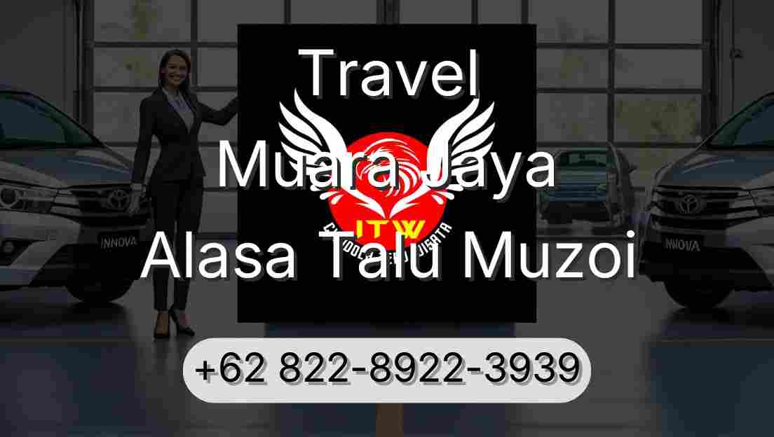 Travel Muara Jaya Alasa Talu Muzoi
