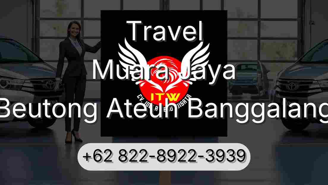Travel Muara Jaya Beutong Ateuh Banggalang