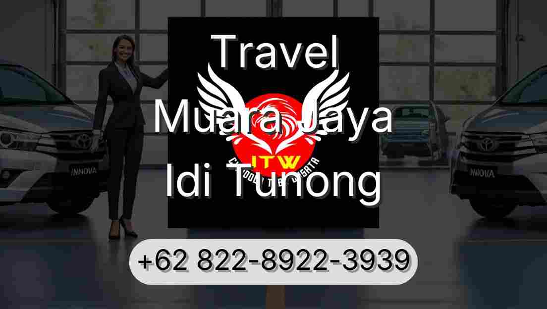 Travel Muara Jaya Idi Tunong