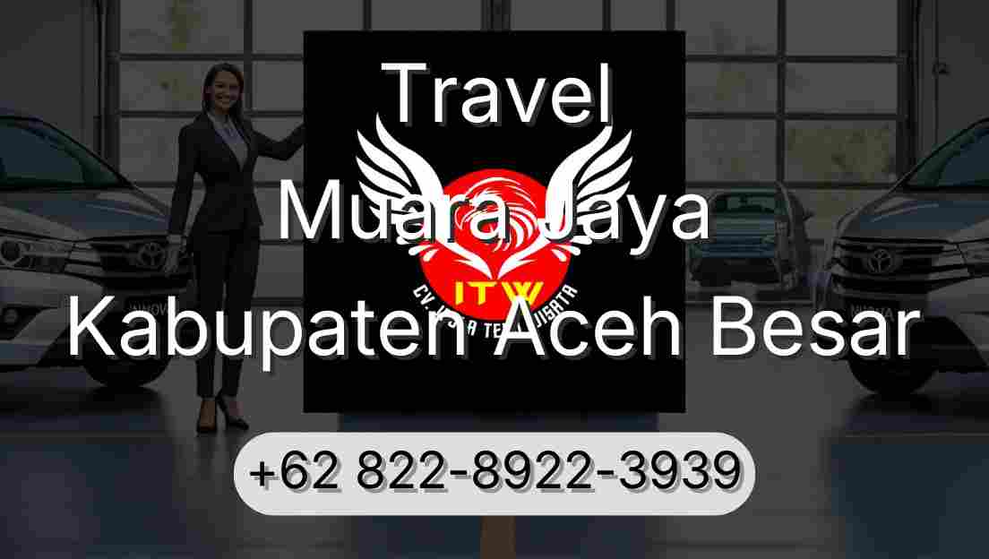 Travel Muara Jaya Kabupaten Aceh Besar