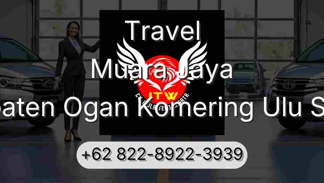 Travel Muara Jaya Kabupaten Ogan Komering Ulu Selatan