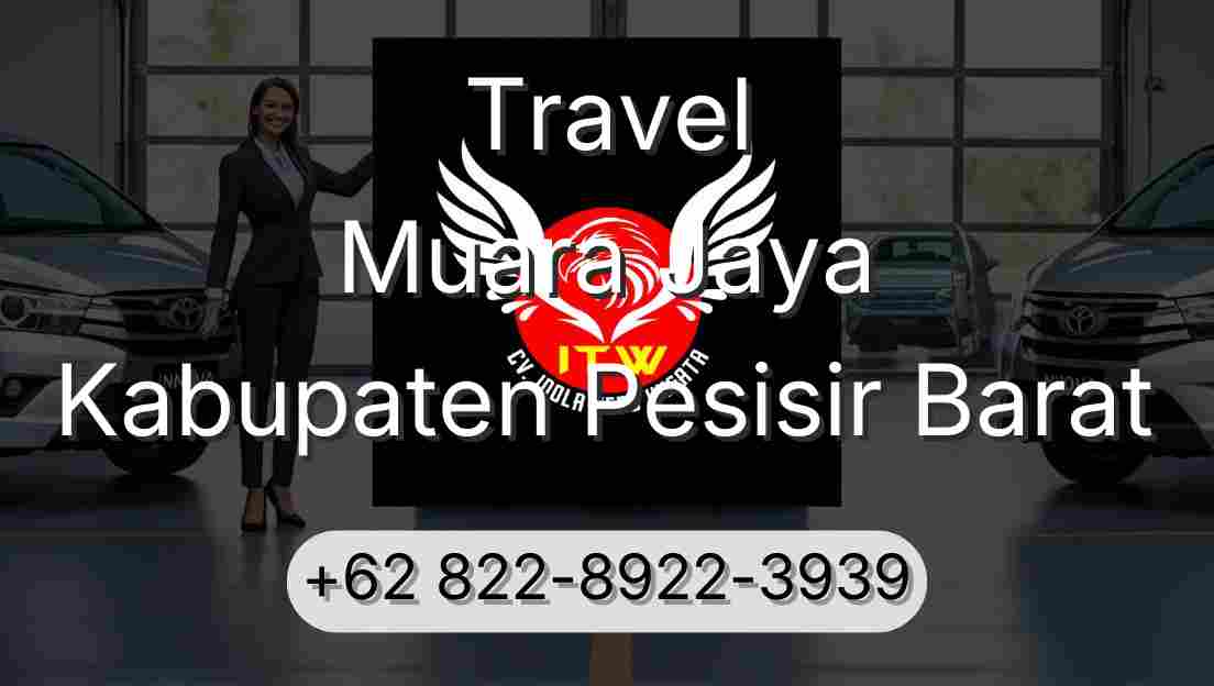 Travel Muara Jaya Kabupaten Pesisir Barat