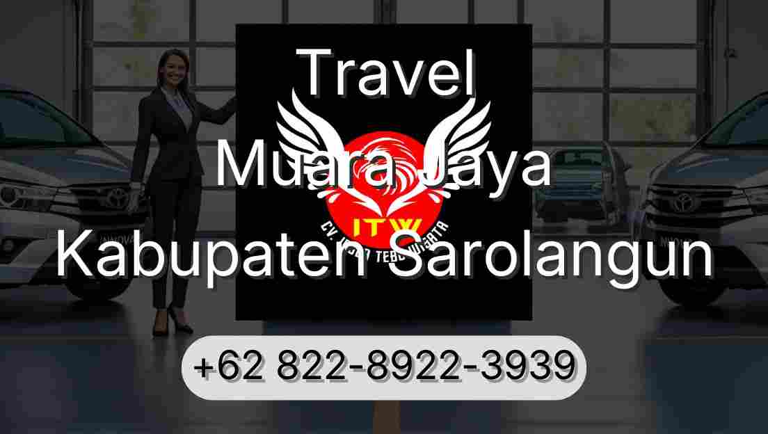 Travel Muara Jaya Kabupaten Sarolangun