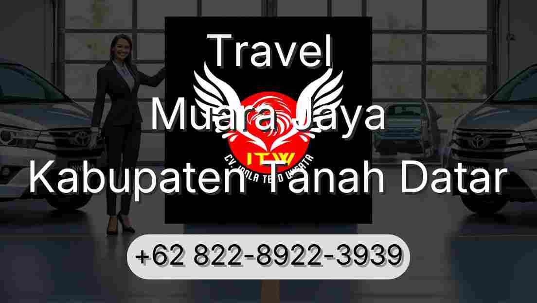 Travel Muara Jaya Kabupaten Tanah Datar