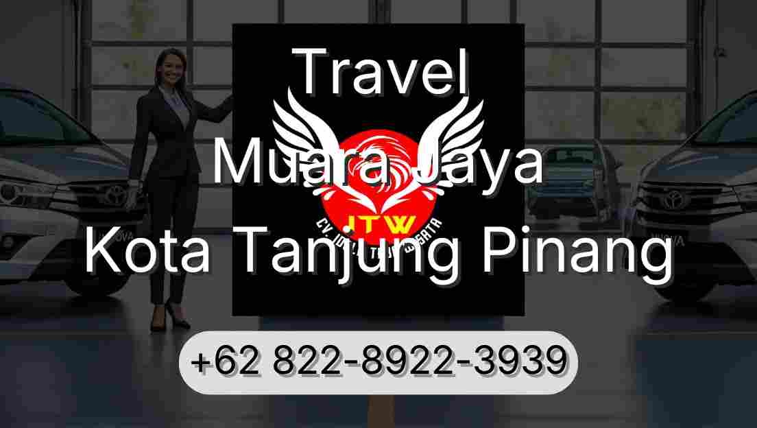 Travel Muara Jaya Kota Tanjung Pinang