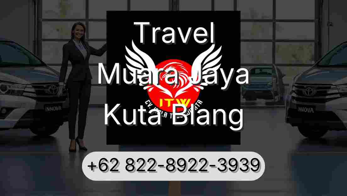 Travel Muara Jaya Kuta Blang