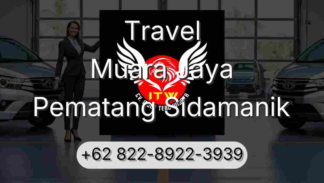 Travel Muara Jaya Pematang Sidamanik