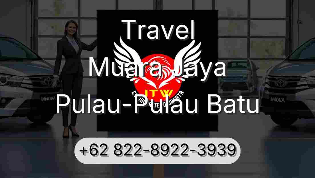 Travel Muara Jaya Pulau-Pulau Batu