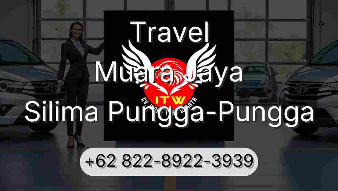 Travel Muara Jaya Silima Pungga-Pungga