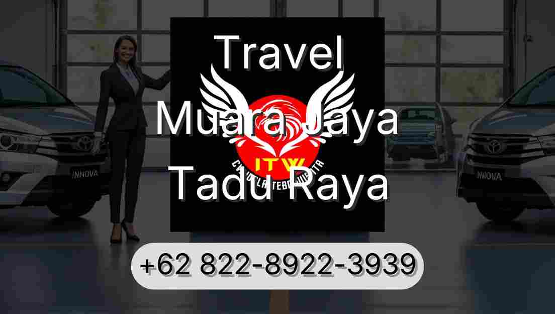 Travel Muara Jaya Tadu Raya