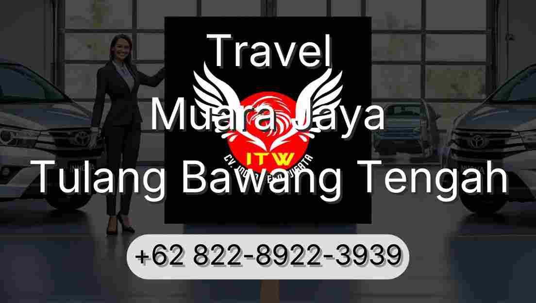 Travel Muara Jaya Tulang Bawang Tengah