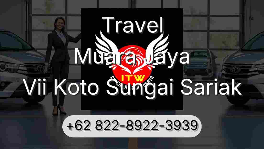 Travel Muara Jaya Vii Koto Sungai Sariak