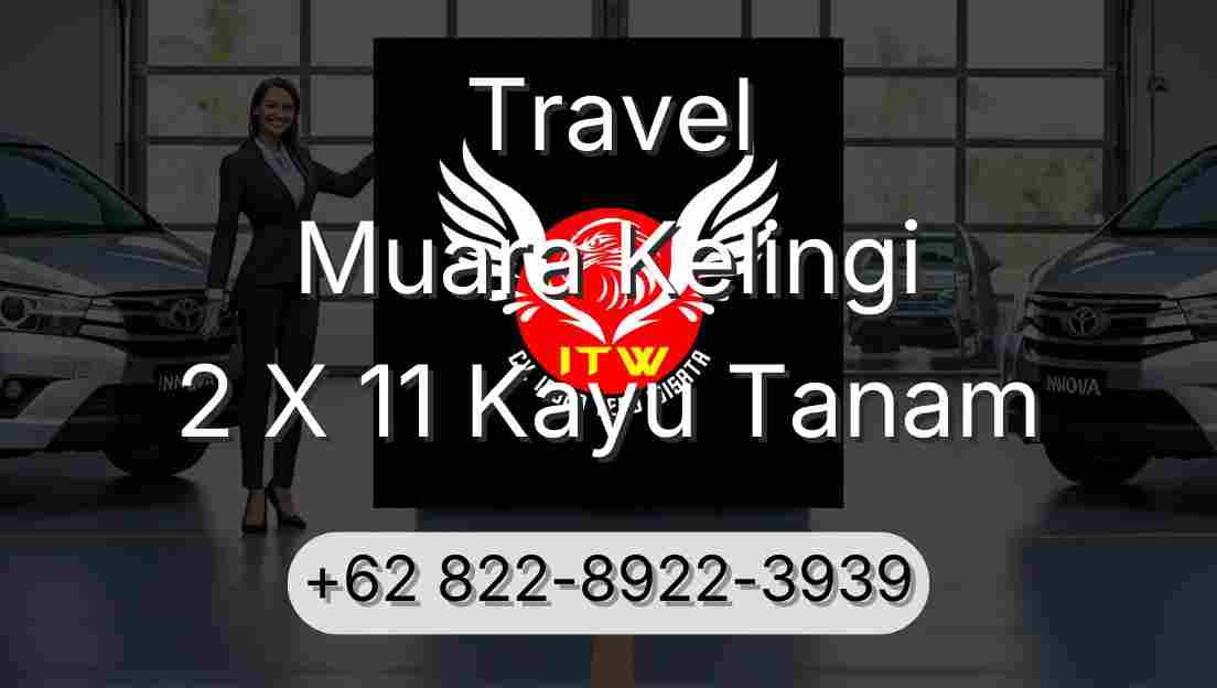 Travel Muara Kelingi 2 X 11 Kayu Tanam