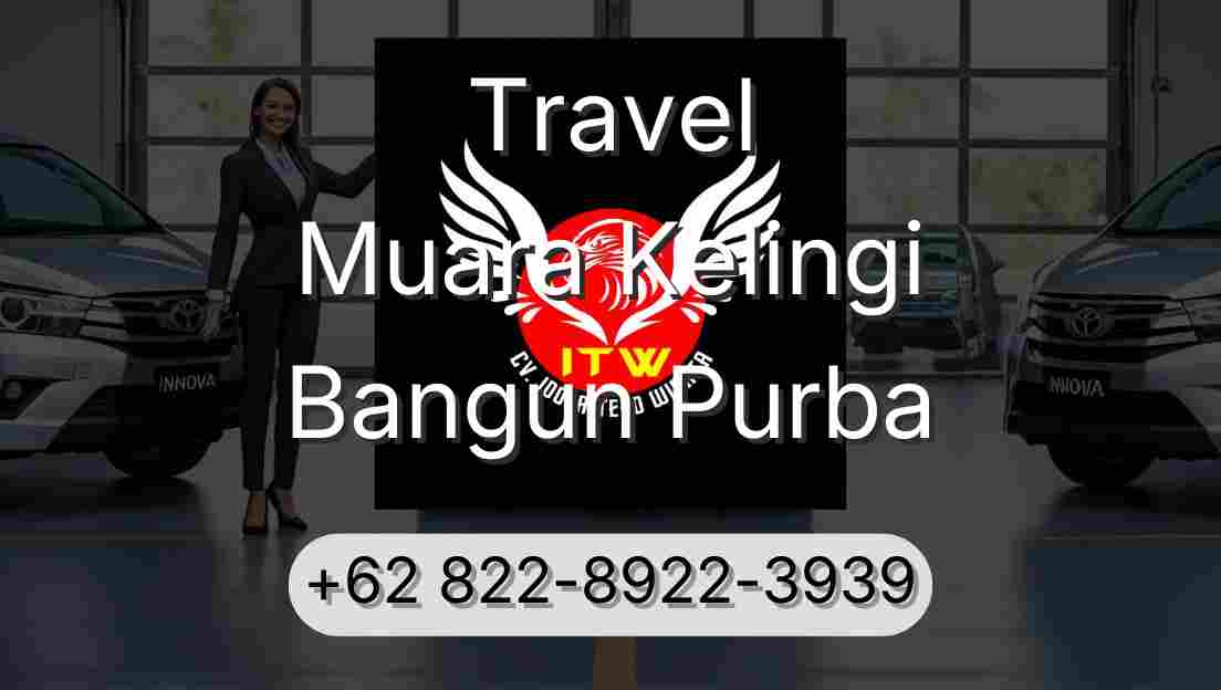 Travel Muara Kelingi Bangun Purba