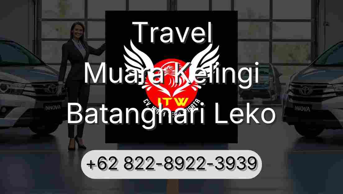 Travel Muara Kelingi Batanghari Leko