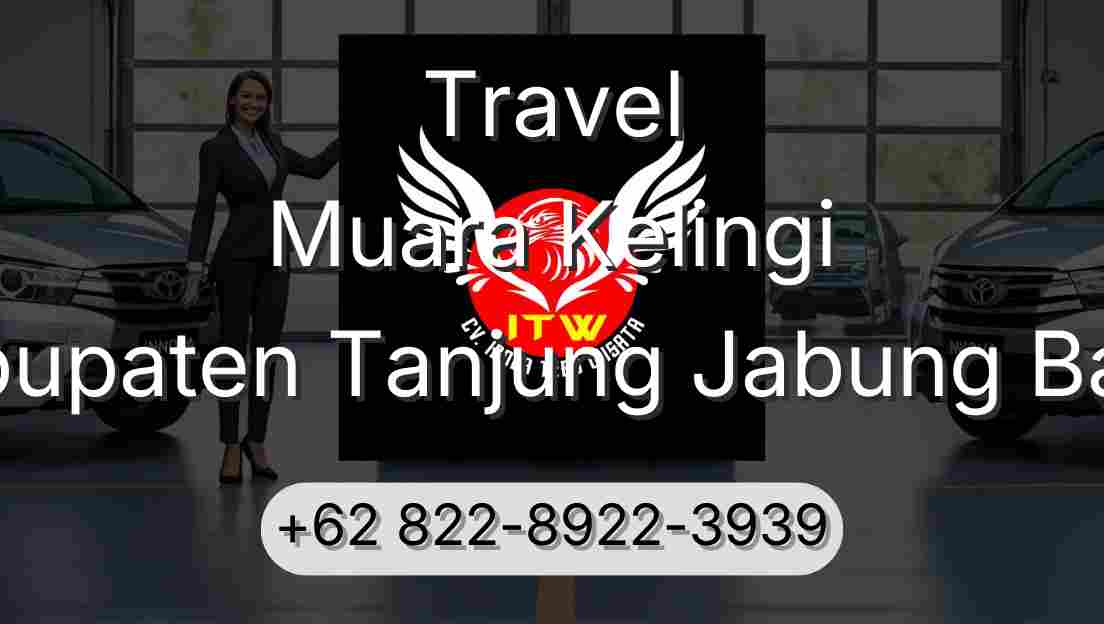 Travel Muara Kelingi Kabupaten Tanjung Jabung Barat