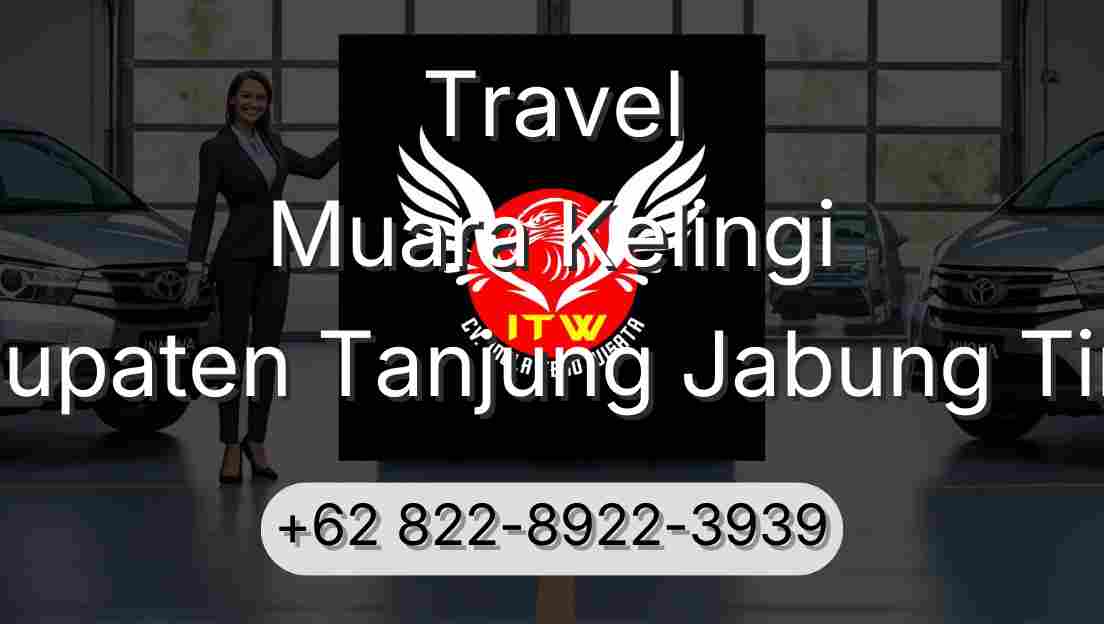 Travel Muara Kelingi Kabupaten Tanjung Jabung Timur