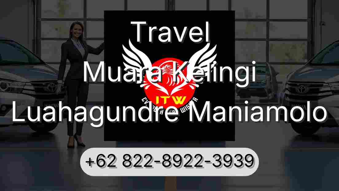 Travel Muara Kelingi Luahagundre Maniamolo