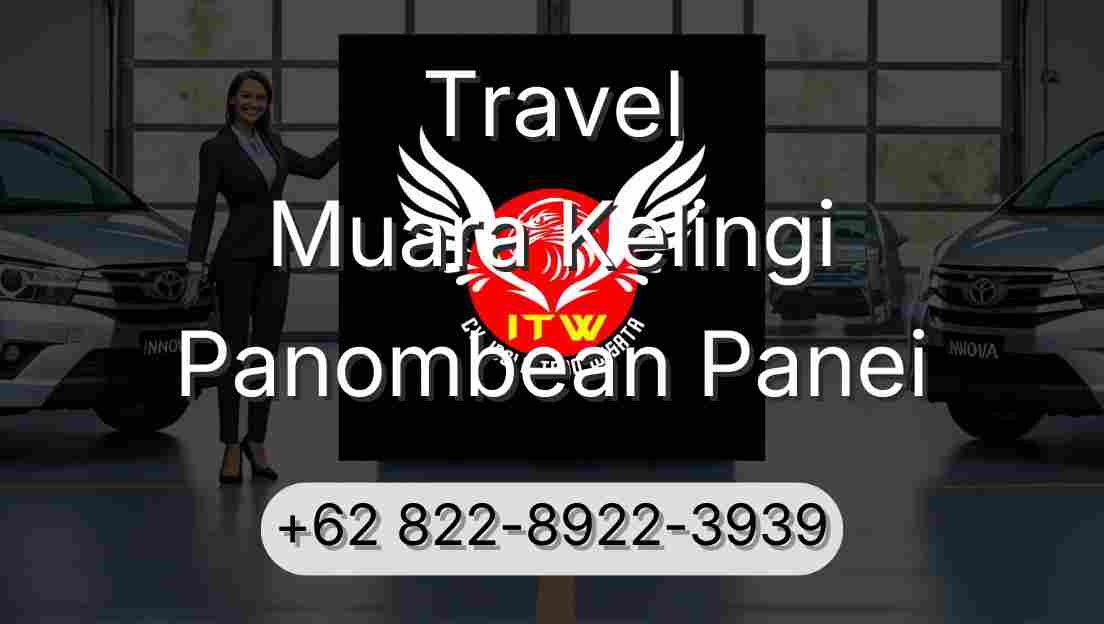 Travel Muara Kelingi Panombean Panei