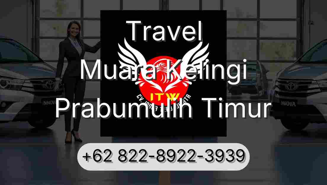 Travel Muara Kelingi Prabumulih Timur