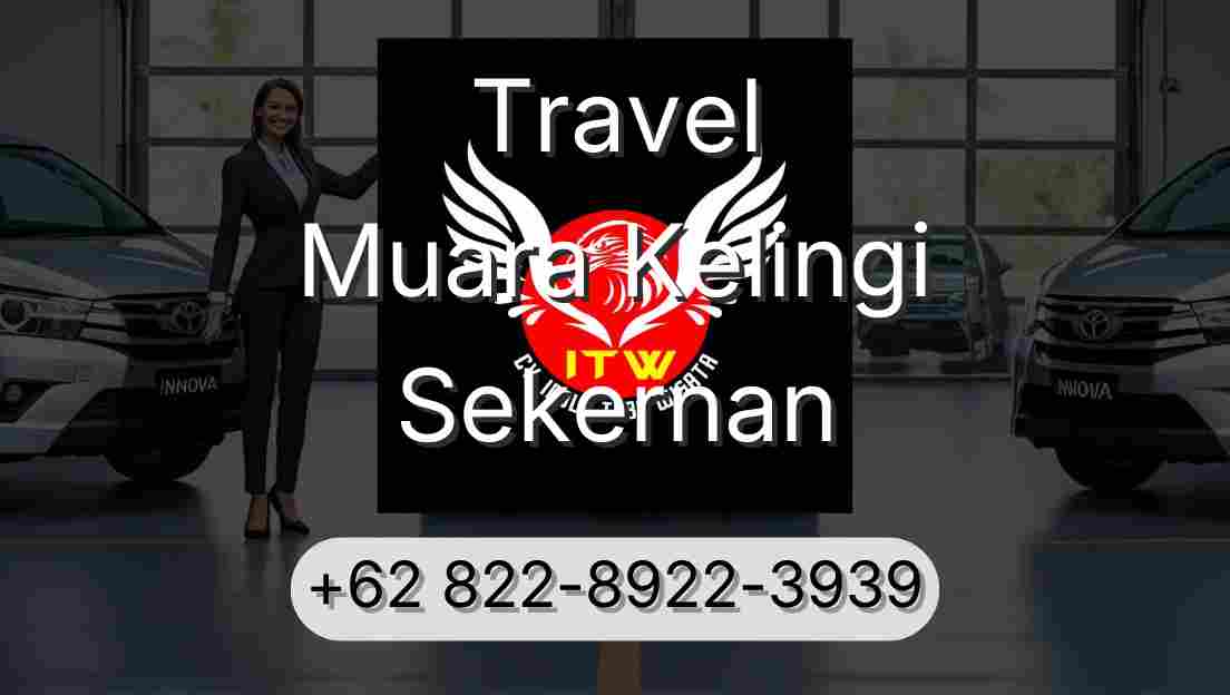 Travel Muara Kelingi Sekernan