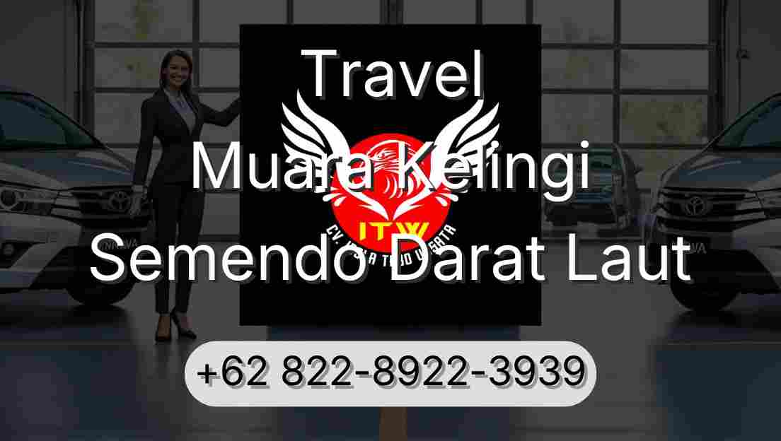 Travel Muara Kelingi Semendo Darat Laut