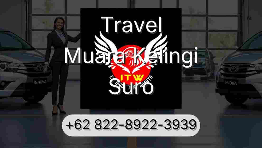 Travel Muara Kelingi Suro