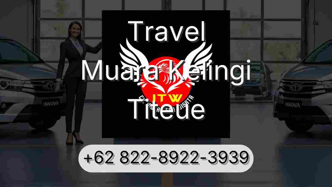 Travel Muara Kelingi Titeue